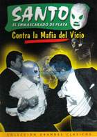 Santo contra la Mafia del Vicio