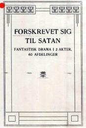 FORSKREVET SIG TIL SATAN